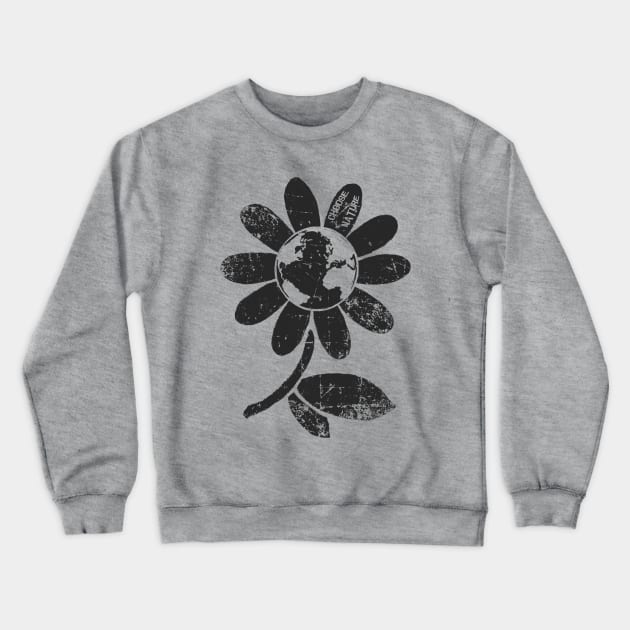 Choose Nature, Earth Daisy Flower. Crewneck Sweatshirt by InkdieKiller